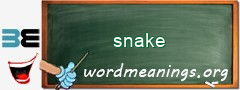 WordMeaning blackboard for snake